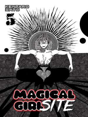 cover image of Magical Girl Site, Volume 5